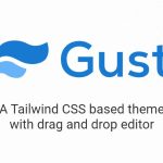 GUST (Pro) Premium (WordPress & Tailwind CSS)