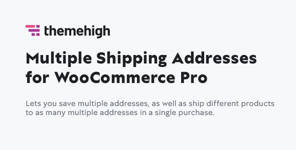 multiple-shipping-addresses-for-woocommerce-address-book-pro-v2-1-2-1-activated-.jpg Multiple Shipping Addresses for WooCommerce (Address Book) PRO by ThemeHigh