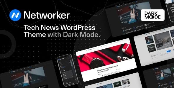 networker-v1-2-2-tech-news-wordpress-theme-with-dark-mode-activated.jpg Networker Tech News WordPress Theme with Dark Mode
